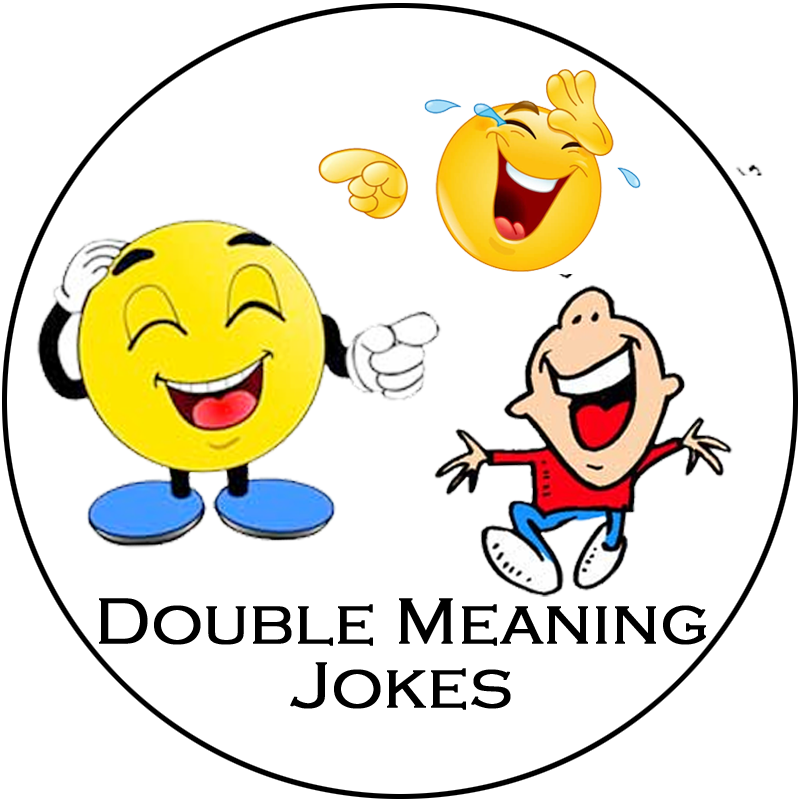 Double Meaning Jokes